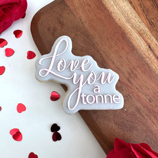 Love you a Tonne - Deboss and cutter image 0