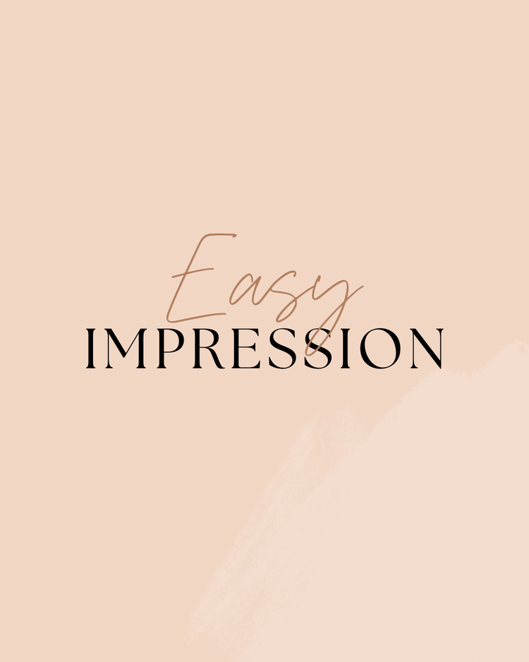 Easy Impressions
