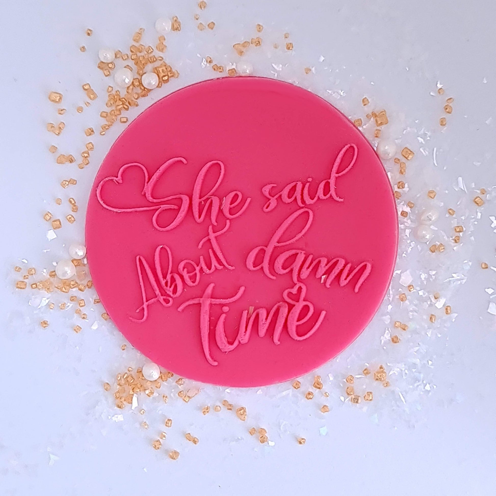 She said about damn time image 0