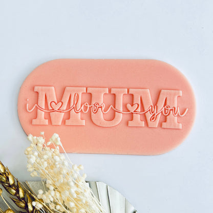 Mother`s Day - Mum, I love you - Deboss Stamp and Matching Cutter image 0